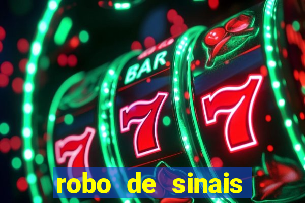 robo de sinais fortune tiger